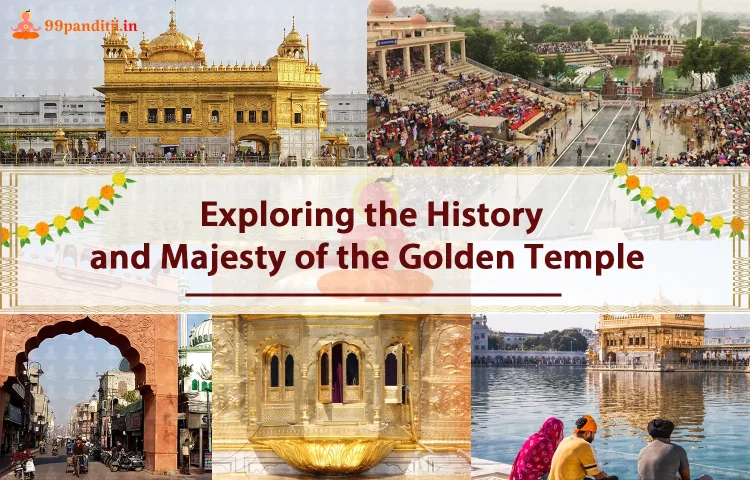 Exploring the History and Majesty of the Golden Temple 