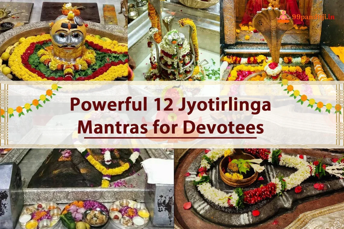 Powerful 12 Jyotirlinga Mantras for Devotees