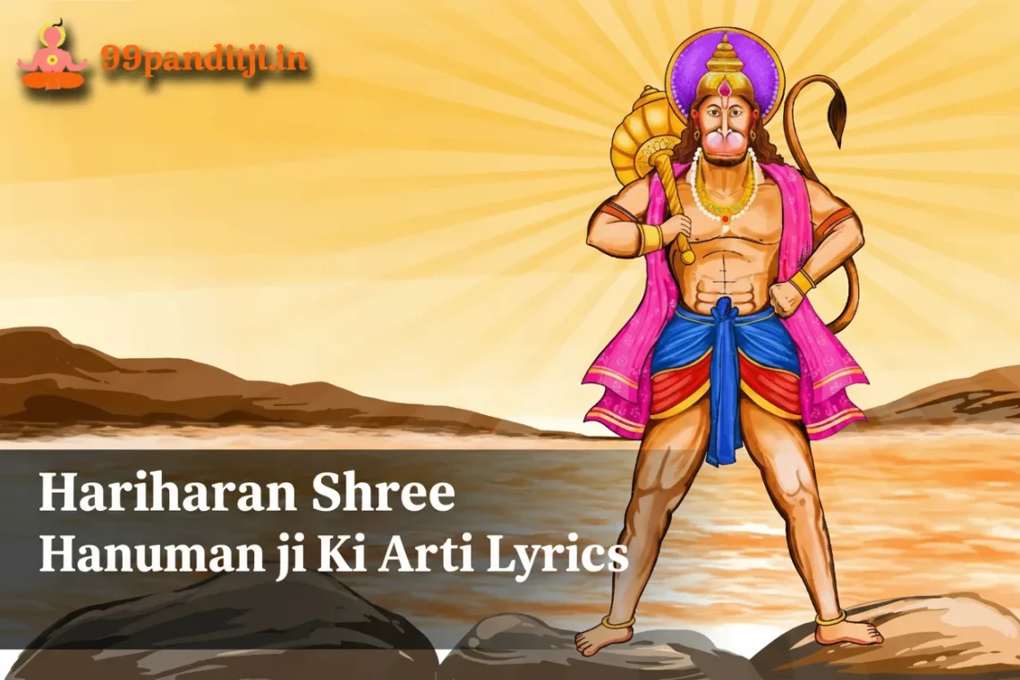 Hariharan-Shree-Hanuman-ji-Ki-Aarti-Lyrics