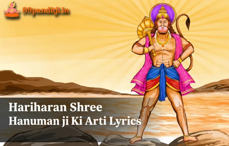 Hariharan-Shree-Hanuman-ji-Ki-Aarti-Lyrics